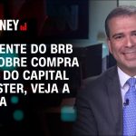 brb-diz-que-escolheu-apenas-ativos-estrategicos-do-master